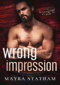 Wrong Impression (So Wrong, It’s Good #2)