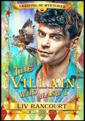 The Villain Who Wasn’t (Carnival of Mysteries)