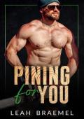 Pining for You (Good with His Hands: Season 2)