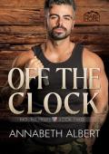 Off the Clock (Mount Hope #2)