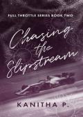 Chasing the Slipstream (Full Throttle #2)