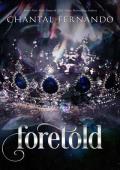 Foretold (Fated Love #2)