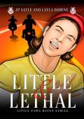 Little & Lethal (Little Paws Haven #2)