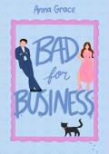 Bad for Business (For the Love of Crime #1)