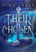 Their Chosen (The Reluctant Royals #1)