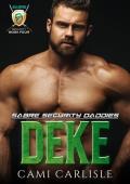 Deke (Sabre Security Daddies #4)