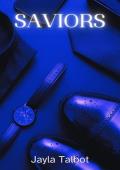 Saviors (Saviors and Survivor Duet #1)