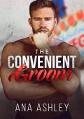 The Convenient Groom (Spencer Brothers Novellas #2)