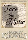 Face the Music (The Secrets of Elizabeth Bennet #1)