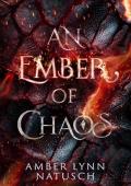 An Ember of Chaos (Fireheart #2)