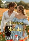 A Duchess Mistaken