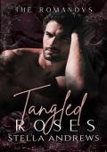 Tangled Roses (The Romanovs #3)