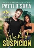 Wicked Suspicion (The Paladin League #6)