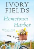 Hometown Harbor (Melbourne Beach #1)