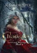 Changed (Love and Revenge #4)