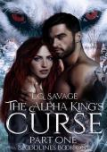 The Alpha King’s Curse, Part One (Bloodlines #1)