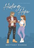 Hiding from Hope (Central Sparks #2)