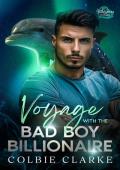 Voyage With the Bad Boy Billionaire (Whispers of Fate #3)