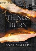 Things We Burn (Jupiter Tides #3)