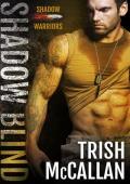 Shadow Blind (Shadow Warriors #1)