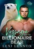 Voyage With the Billionaire Bear