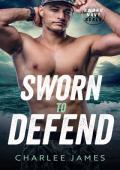 Sworn to Defend (Sworn Navy SEALs #3)