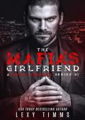 The Mafia’s Girlfriend (Mafia Romance #1)