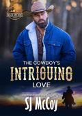 The Cowboy’s Intriguing Love: Ty and Shayna (MacFarland Ranch #7)