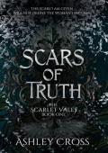 Scars of Truth (The Scarlet Vales)