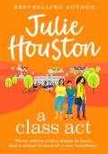 A Class Act (Beddingfield #1)