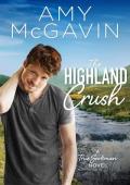 The Highland Crush (True Scotsman #3)