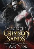 Across the Crimson Sands (Vinduthi Captured Mates #1)