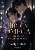 Hidden Omega Exposed by Childhood Friend