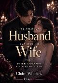 The Arranged Husband Claimed His Wife