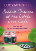 Second Chances at the Little Love Café