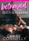 Betrayed by the Billionaire (Italian Rivals #5)