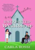 Unexpected Wedding (Musicians of Cornerstone Fellowship #2)