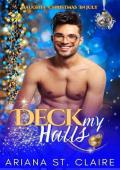 Deck My Halls (Naughty Christmas in July)