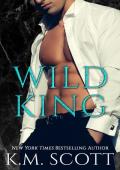 Wild King (King Brothers #2)