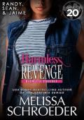 Harmless Revenge (Harmless Trouble #2)