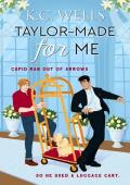 Taylor-Made for Me