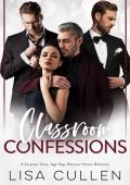 Classroom Confessions (The Forbidden Reverse Harem Collection)