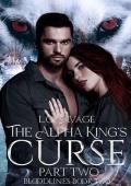 The Alpha King’s Curse, Part Two (Bloodlines #2)