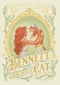 Bennett Turns Into a Cat (Tales from Witches of Olderea)