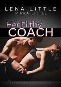 Her Filthy Coach (Forbidden Fantasies #6)