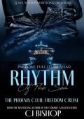 Rhythm of the Sea, Part 1 (The Phoenix Club Freedom Cruise)