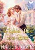 The Rakish Duke and His Bride