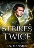 Strikes Twice (Elementally Yours #2)