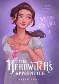 The Herbwitch’s Apprentice (Witches of Olderea #1)