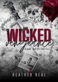 Wicked Vengeance (Grimm River #2)